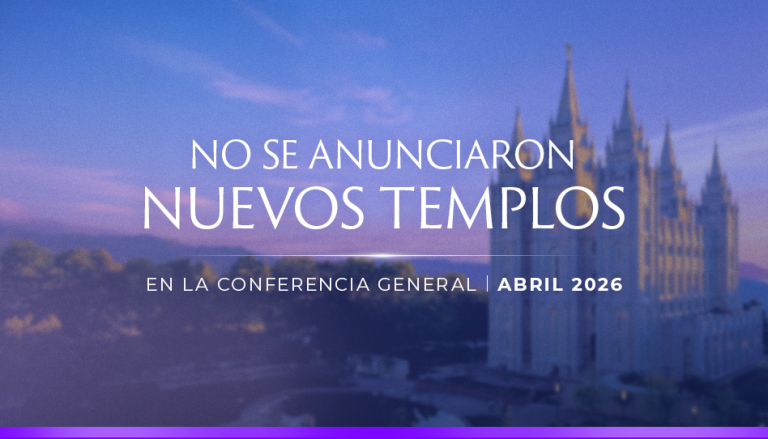 No se anunciaron nuevos templos en la conferencia general de abril de 2026