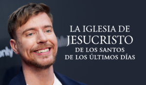 La Iglesia de Jesucristo aparece entre los mayores donadores a la fundación de MrBeast