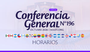 Conoce los horarios de la Conferencia General de octubre de 2026